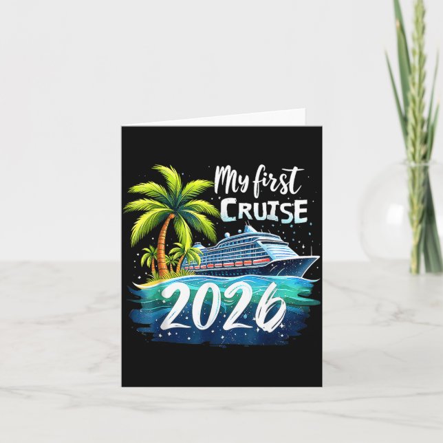 Cartão My First Cruise 2026 Funny First Time Cruise Vacat (Frente)