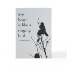 My heart is like a singing bird card