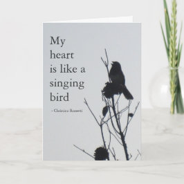 Cartão My heart is like a singing bird card