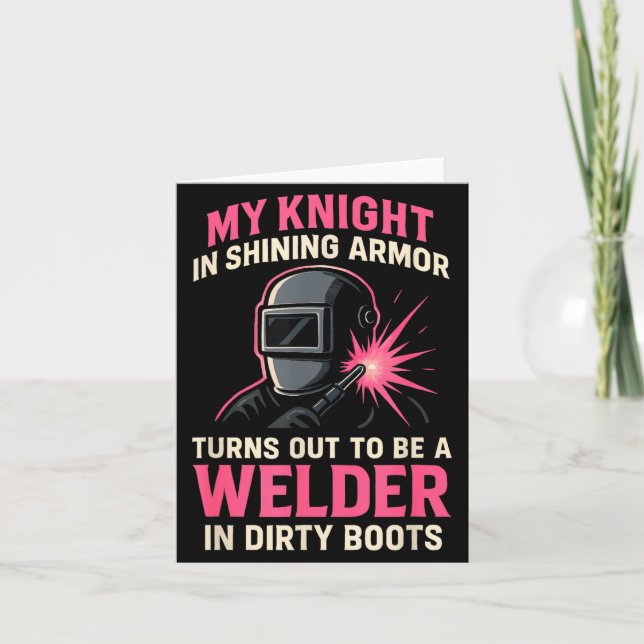Cartão My Knight In Shining Funny Welder Wife Women Girls (Frente)