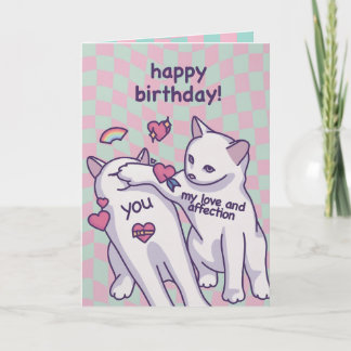 Cartão My Love and Affection Birthday Slap – Funny Cat Gr
