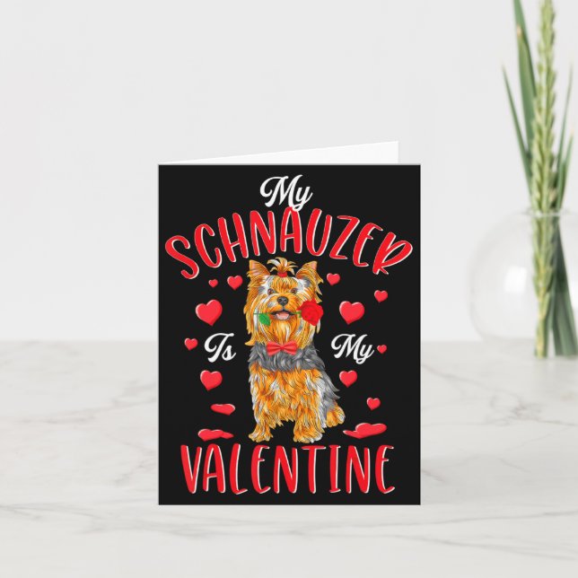 Cartão My Schnauzer Is My Valentine Love Heart For Dog  (Frente)