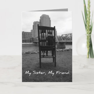 Cartão My Sister, My Friend