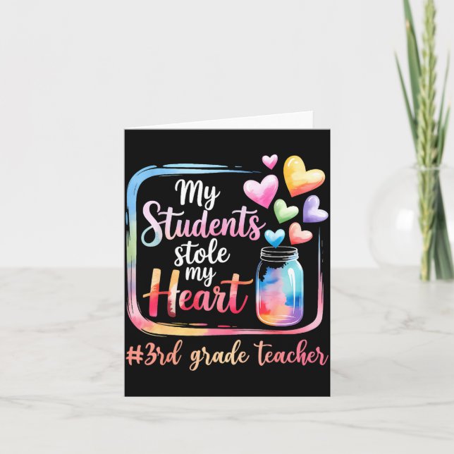Cartão My Student Stole My Heart 3rd Grade Teacher Valent (Frente)