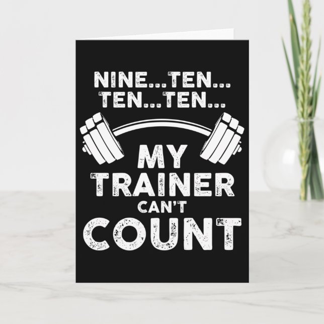 Cartão My Trainer Can't Count Funny Gym Workout Long Slee (Frente)