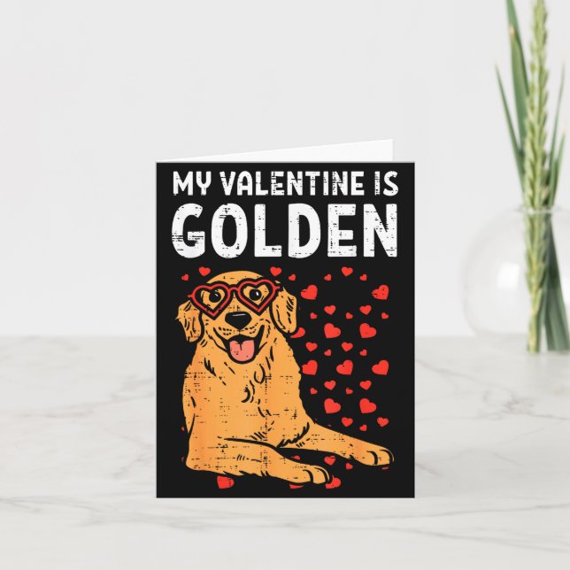 Cartão My Valentine Is Golden Retriever Valentines Day Pe (Frente)