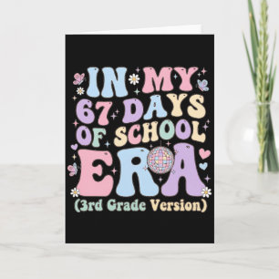 Cartão Na Minha Era de 67 Dias de Escola 3ª Série Retro e