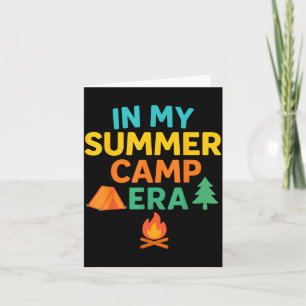 Cartão Na Minha Era de Acampamento de Verão Acampante Con