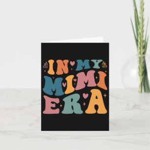 Cartão Na Minha Era Mimi Mãe Presentes do Dia das Mães Pa