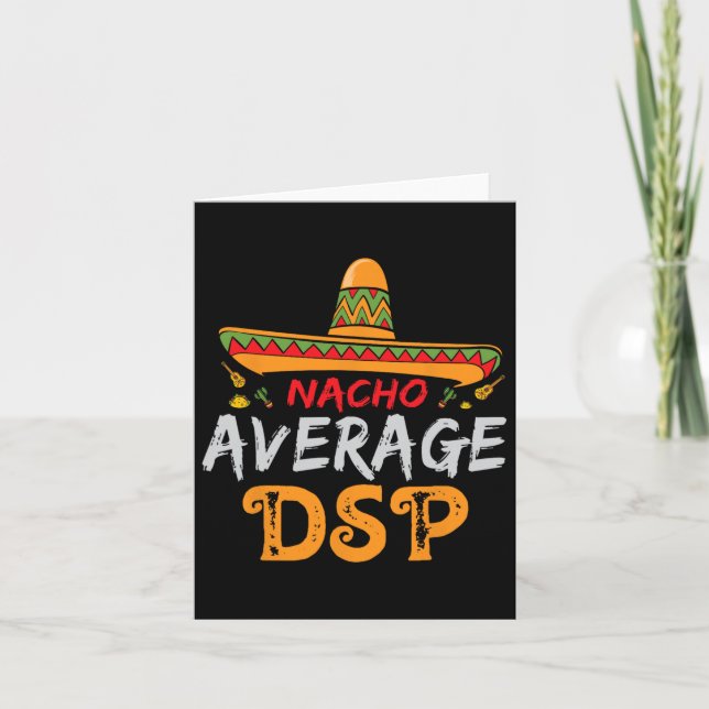 Cartão Nacho Average Dsp Equipe de Apoio Direto Cinco De  (Frente)