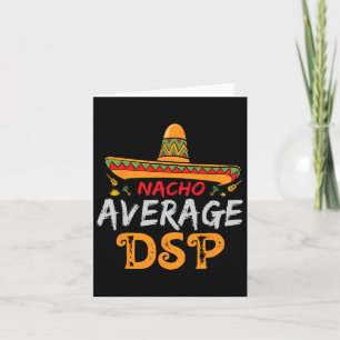 Cartão Nacho Average Dsp Equipe de Apoio Direto Cinco De