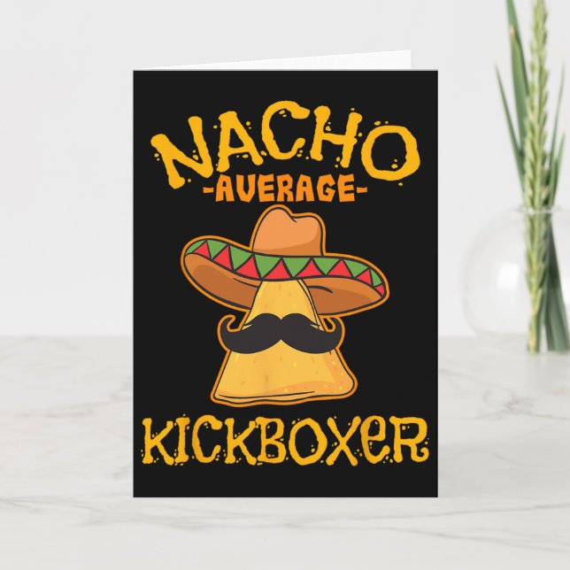 Cartão Nacho Average Kickboxer Cinco De Mayo Chute Mexica (Frente)