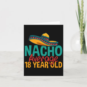 Cartão Nacho Média 18 anos Cinco de Mayo 18.