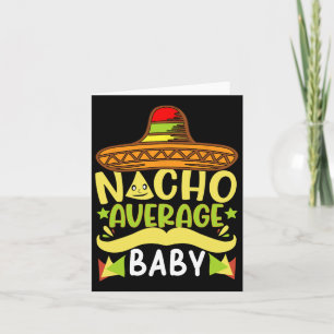 Cartão Nacho Média Bebê Engraçado Cinco De Mayo