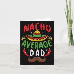 Cartão Nacho Média de Pai Cinco De Mayo Matat Da Família
