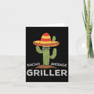 Cartão Nacho Média Griller Cactus Churrasco Humor Grill C