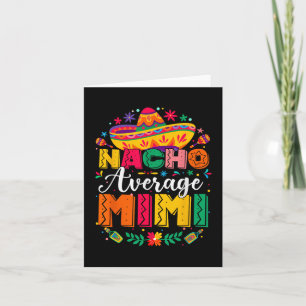 Cartão Nacho Média Mimi Cinco De Mayo Mães Da Família Mex