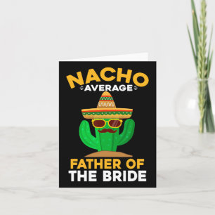 Cartão Nacho Média Pai Do Noivo Cinco Mexicano De