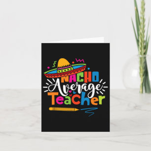 Cartão Nacho Média Professora Cinco De Mayo Fiesta Mexica