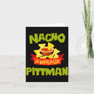 Cartão Nacho médio pittman divertido aniversário sobrenom