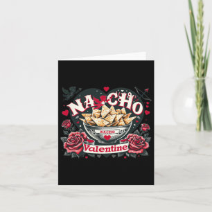 Cartão Nacho Valentine - Comida Mexicana Nacho Funny Vale