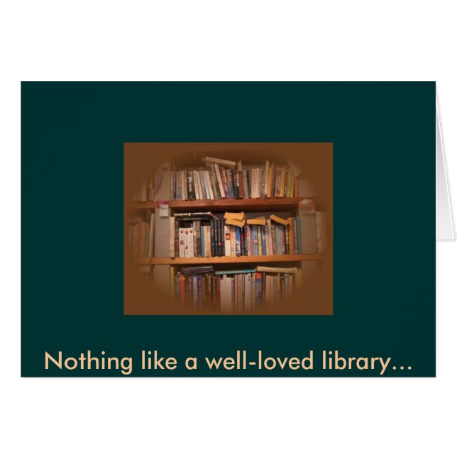 Cartão Nada gosta de uma biblioteca bem-amada… (Frente horizontal)