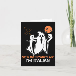 Cartão Nada me assusta, sou o fantasma italiano Halloween