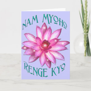 Cartão Nam Myoho Renge Kyo with Lotus Flower Design