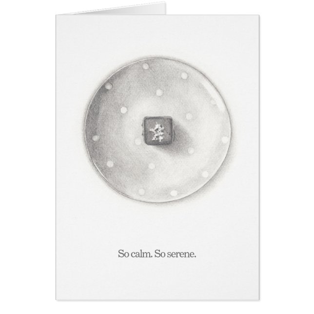 Cartão Namorados para o Lover Chocolate: Tão Calmo. Então (Frente)