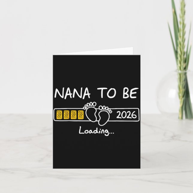 Cartão Nana To Be 2026 Loading Nana Est 2026  (Frente)