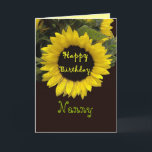 Cartão NANNY Happy Birthday with Cheerful Sunflower<br><div class="desc">This cheerful sunflower is a bright and happy way to wish your grandmother a Happy Birthday.  You can change the text on the front of the card to whatever special name you call your grandmother.</div>
