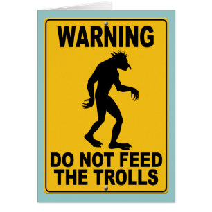 Cartão Não alimente os troll
