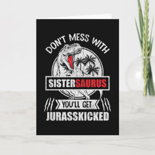 Cartão Não Brinque Com a Irmã Saurus Família de Dinossaur