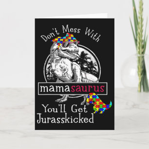 Cartão Não Brinque Com Mamasaurus Autismo Diversão Mãe Au