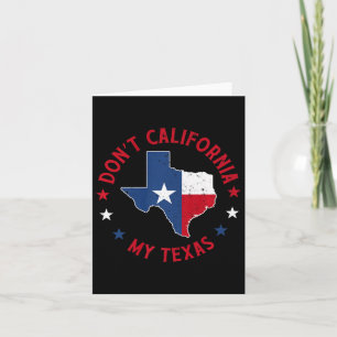 Cartão Não Californie Meu Texas 1