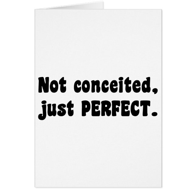 Cartão Não Concebido, Apenas Perfeito (Frente)