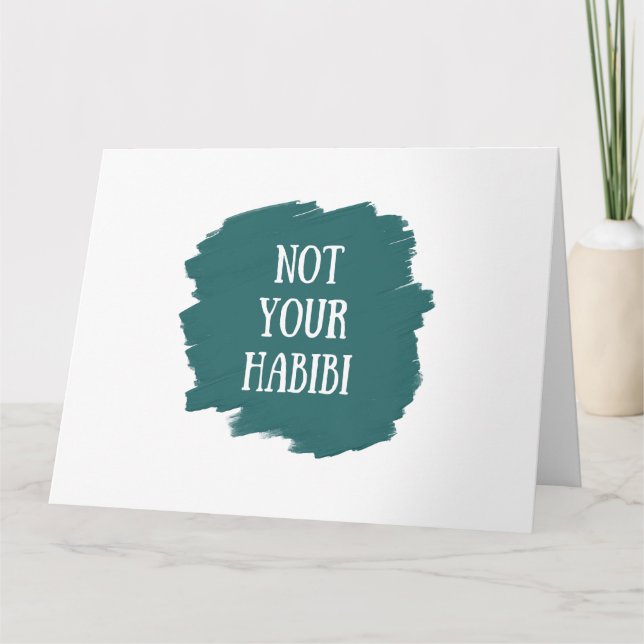 Cartão Não é a sua Habibi (Frente)