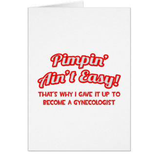 Cartão Não é fácil. Ginecologista