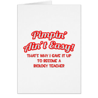 Cartão Não é fácil. Professor de Biologia