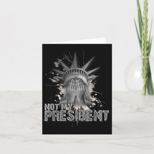 Cartão Não É O Meu Presidente - Estátua Da Liberdade - An