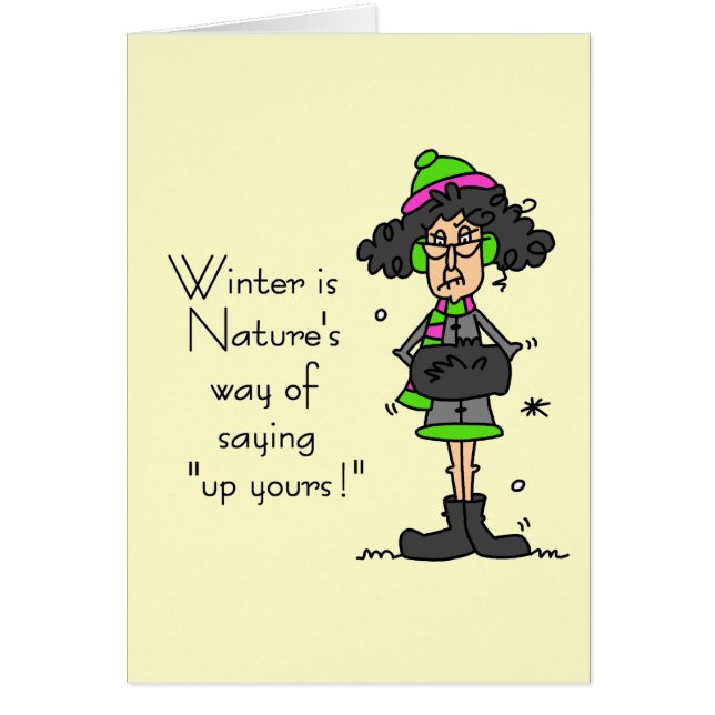 Cartão Não é um ventilador do inverno (Frente)