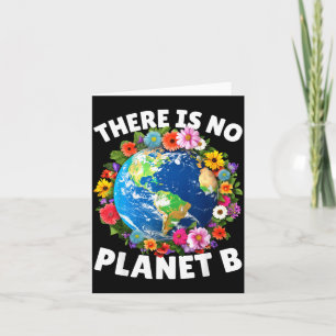 Cartão Não Existe Planeta B Dia da Terra 2024 Salve o Pla
