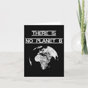 Cartão Não Existe Planeta B Dia da Terra Salve nosso Plan