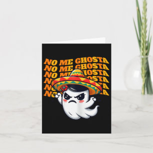 Cartão Não, Ghosta Engraçado Mexicano Halloween Mulheres
