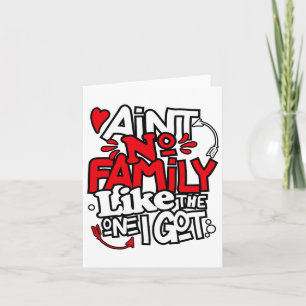 Cartão Não Há Família Como a Que Eu Tenho Família Corresp