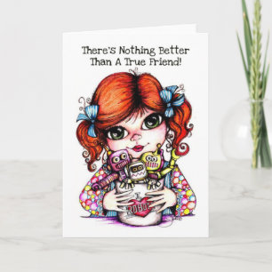 Cartão Não há nada melhor do que um verdadeiro amigo