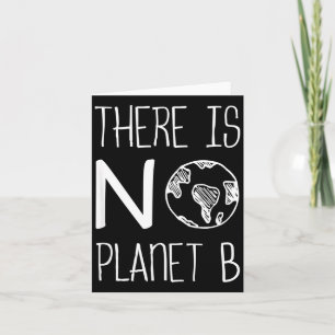 Cartão Não Há Planeta B Conscientização Ambiental Ativism