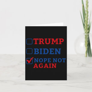 Cartão Não Mais Votar 2024 Anti Trump Anti Biden