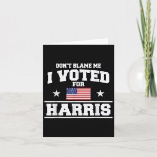 Cartão Não Me Culpe, Votei A Favor Do Harris