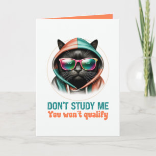 Cartão Não Me Estude Piada Sarcástica Gato Preto Humor